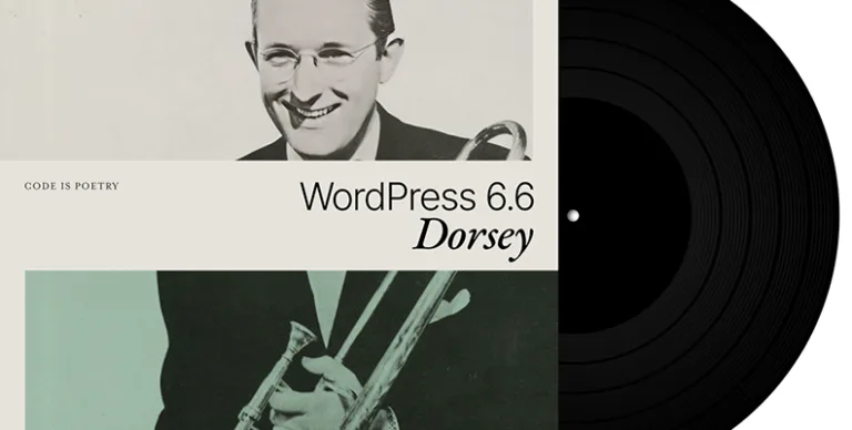 WordPress 6.6 震撼发布：重塑网站构建新标杆